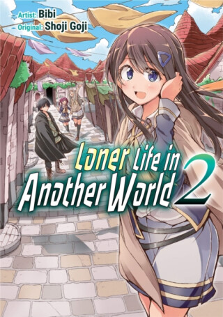 Loner Life in Another World Vol. 2 (manga) - Shoji Goji