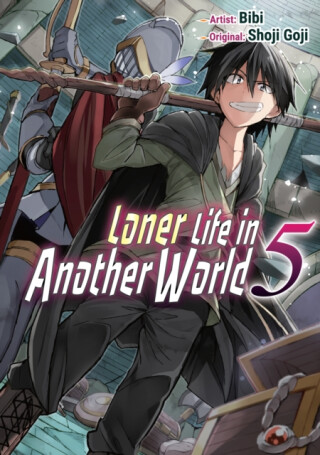 Loner Life in Another World Vol. 5 (manga) - Shoji Goji