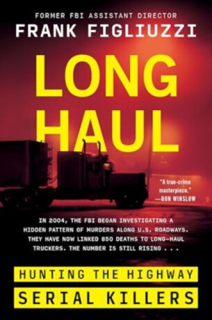 Long Haul - Frank Figliuzzi