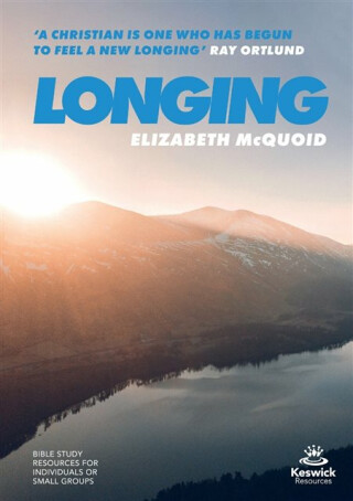 Longing - study guide - Elizabeth  McQuoid
