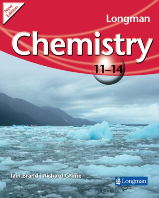 Longman Chemistry 11-14 (2009 edition) - Iain Brand,Richard Grimes