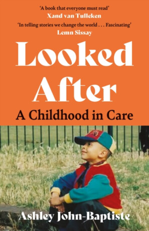 Looked After - Ashley John-Baptiste