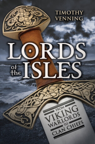 Lords of the Isles - Timothy Venning