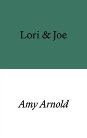 Lori & Joe - Amy Arnold