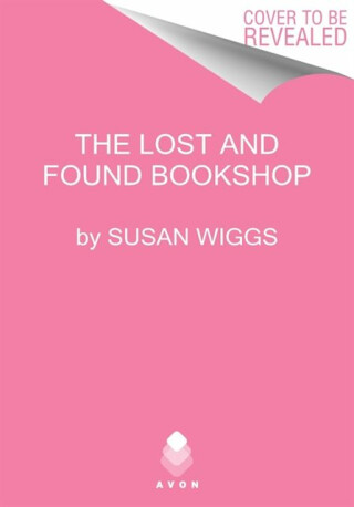 Lost and Found Bookshop - Susan Wiggsová