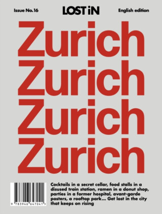 LOST iN Zurich - Lost in