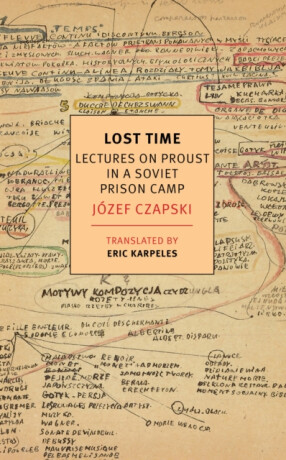 Lost Time - Józef Czapski,Eric Karpeles