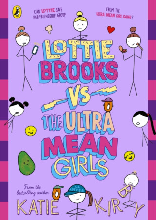Lottie Brooks vs The Ultra Mean Girls - Katie Kirby
