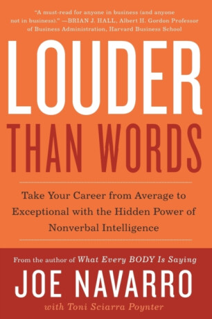 Louder Than Words - Toni Sciarra Poynter,Joe Navarro
