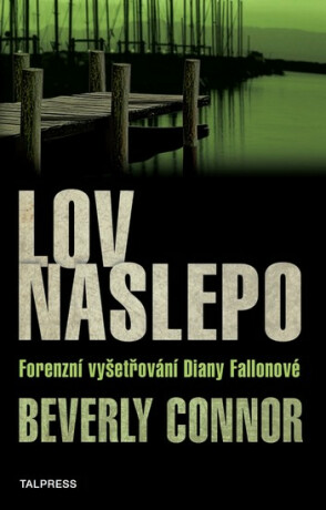 Lov naslepo - Beverly Connorová