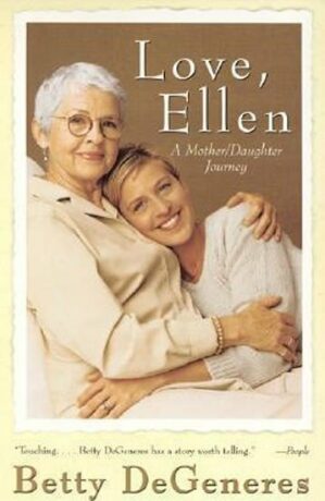 Love, Ellen - Ellen DeGeneres