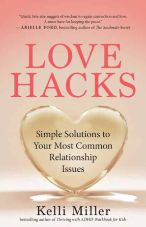 Love Hacks - Kelli Miller
