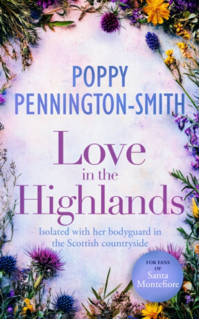 Love in the Highlands - Poppy Pennington-Smith