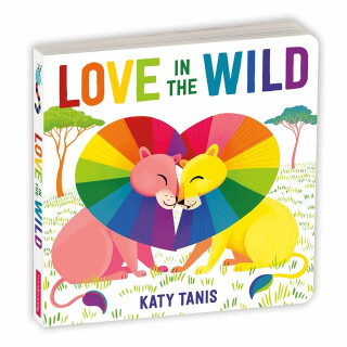 Love in the Wild Board Book - 