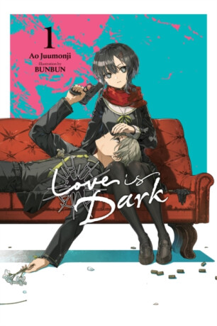 Love Is Dark, Vol. 1 - Ao Juumonji,Zoe Womack
