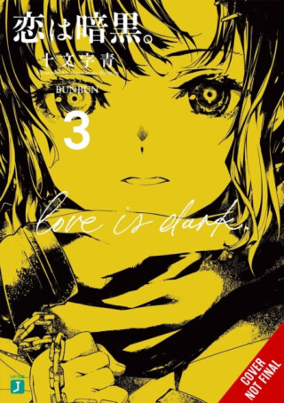 Love Is Dark, Vol. 3 - Ao Juumonji,Zoe Womack,BUNBUN