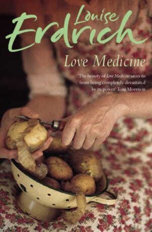 Love Medicine - Erdrich Louise