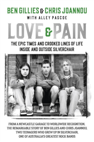 Love & Pain - Ben Gillies,Chris Joannou