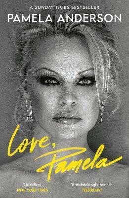 Love, Pamela - Pamela Anderson