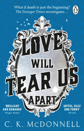 Love Will Tear Us Apart - C. K. McDonnell