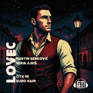 Lovec - Martin Benkovič