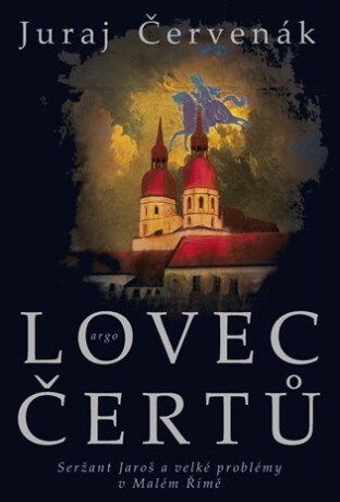 Lovec čertů - Juraj Červenák