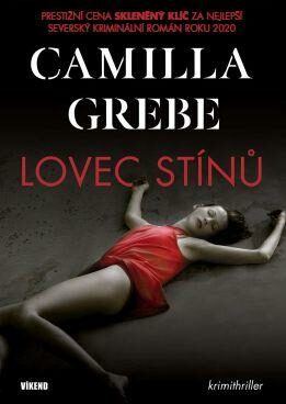 Lovec stínů (Defekt) - Camilla Grebe