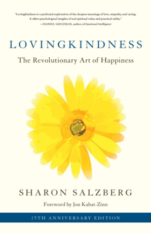 Lovingkindness - Jon Kabat-Zinn,Sharon Salzberg