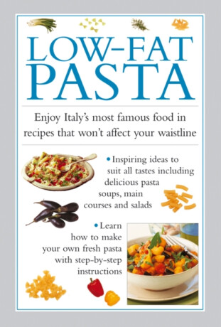 Low-Fat Pasta - Valerie Ferguson