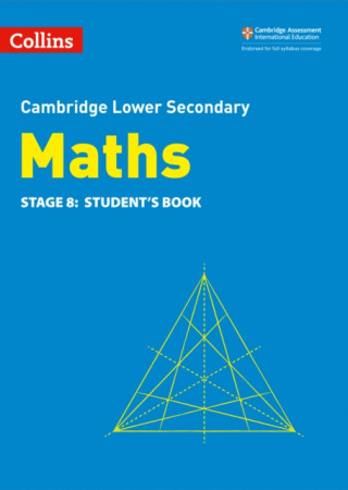 Lower Secondary Maths Student's Book: Stage 8 - Alastair Duncombe,Rob Ellis,Brian Speed,Belle Cottingham,Amanda George