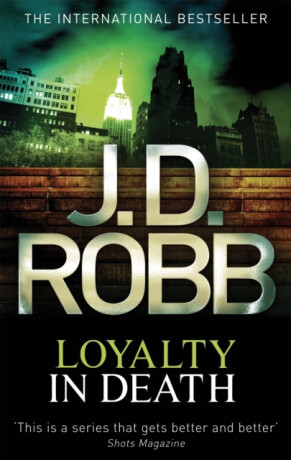 Loyalty In Death - J.D. Robb