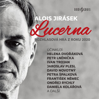 Lucerna - Alois Jirásek