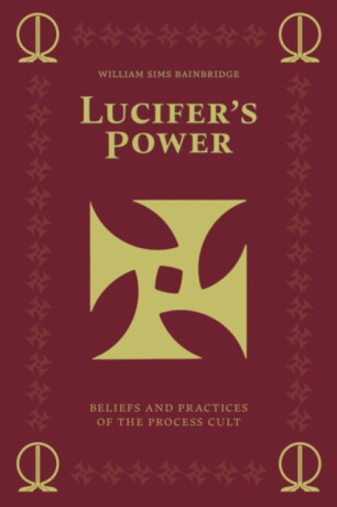 Lucifer's Power - William Sims Bainbridge