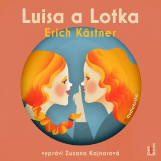 Luisa a Lotka - Erich Kästner