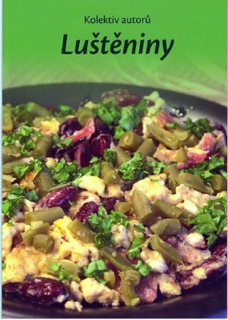 Luštěniny - kolektiv autorů