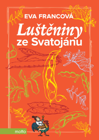 Luštěniny ze Svatojánu - Eva Francová