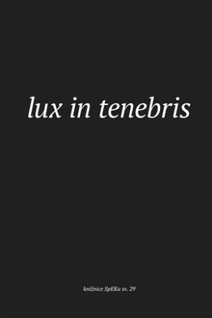 Lux in tenebris - 