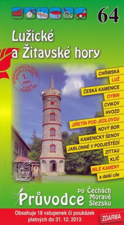 Lužické a Žitavské hory 64. - Průvodce po Č,M,S + volné vstupenky a poukázky - Petr David st.