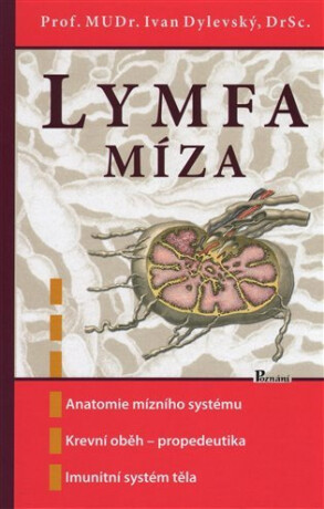 Lymfa - Míza - Ivan Dylevský