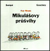 Mikulášovy průšvihy - René Goscinny,Jean-Jacques Sempé