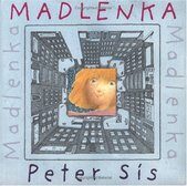 Madlenka - Petr Sís
