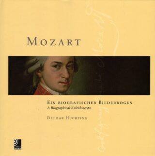 Mozart: A Biographical Kaleidoscope (+ CD) - Huchting