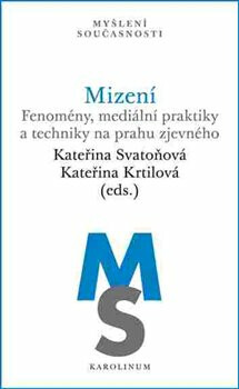 Mizení - Kateřina Svatoňová,Kateřina Krtilová