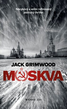 Moskva - Jack Grimwood,Martina Neradová