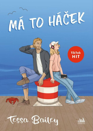 Má to háček - Tessa Bailey