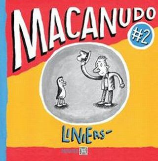 Macanudo 2 - Riccardo Liniers