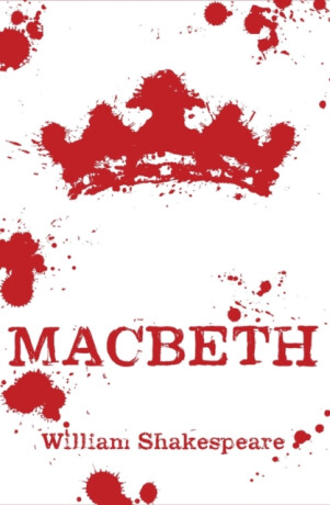 Macbeth - William Shakespeare