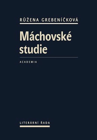 Máchovské studie - Růžena Grebeníčková