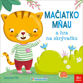 Mačiatko mňau a hra na skrývačku - Jannie Ho