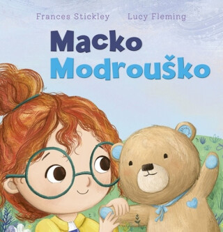 Macko Modrouško - Lucy Flemingová,Frances Stickley